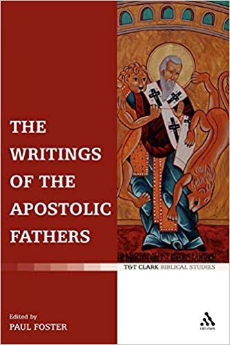 The Writings Of The Apostolic Fathers PB - Paul Foster